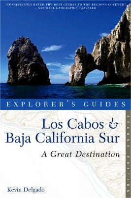 Los Cabos & Baja California Sur: A Great Destination cover
