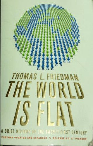 World Is Flat 3.0, The: A Brief History of the Twenty-first Century cover