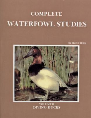 Complete Waterfowl Studies: Volume II: Diving Ducks cover