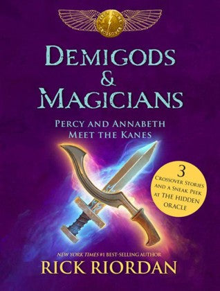 Demigods & Magicians: Percy and Annabeth Meet the Kanes cover