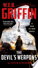 W. E. B. Griffin The Devil's Weapons (Men at War) cover