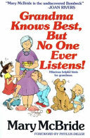 Grandma Knows Best, But No One Ever Listens cover