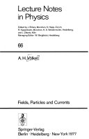 Fields, Particles, and Currents (Lecture notes in physics) (English and German Edition) cover