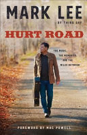 Hurt Road: The Music, the Memories, and the Miles Between cover