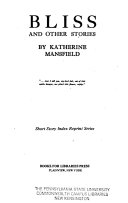 Bliss, and Other Short Stories (Short Story Index Reprint Series) cover