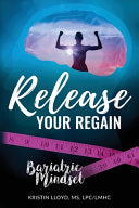 Release Your Regain: Ignite your inner power to change your body and your life cover