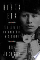 Black Elk: The Life of an American Visionary cover