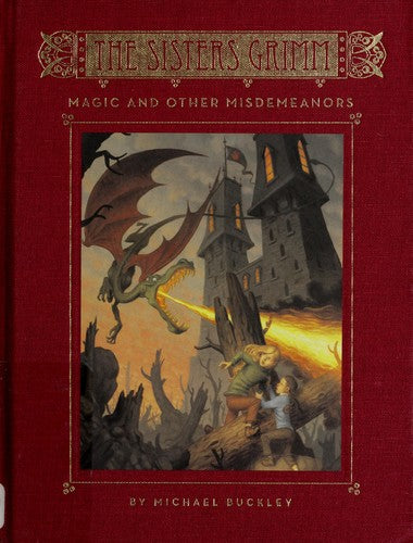 Magic and Other Misdemeanors (The Sisters Grimm, Book 5) cover