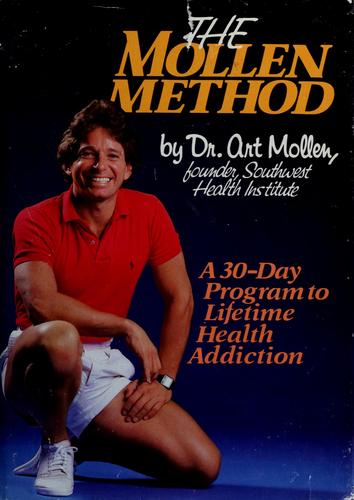 The Mollen Method: A 30-Day Program to Lifetime Health Addiction cover