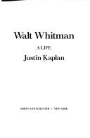 Walt Whitman, A Life cover