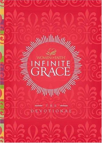 Infinite Grace: The Devotional (Women of Faith) cover