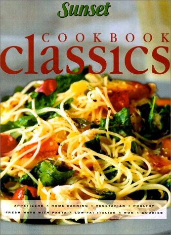 Sunset Cookbook Classics: 8 Cookbooks in 1 Volume cover