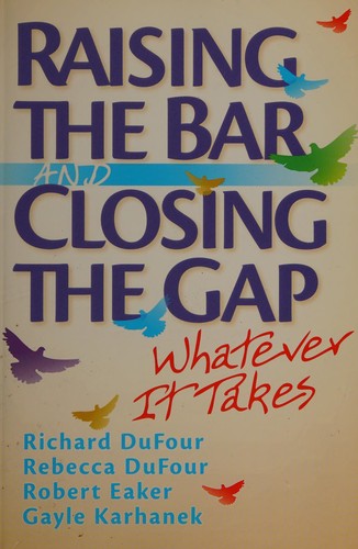 Raising the Bar and Closing the Gap: Whatever It Takes (Solutions) cover