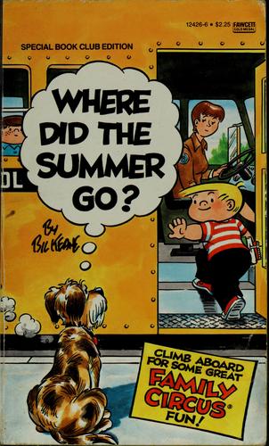 Where Did the Summer Go? (Family Circus) cover