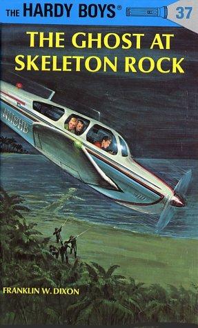 The Ghost at Skeleton Rock (Hardy Boys, Book 37) cover