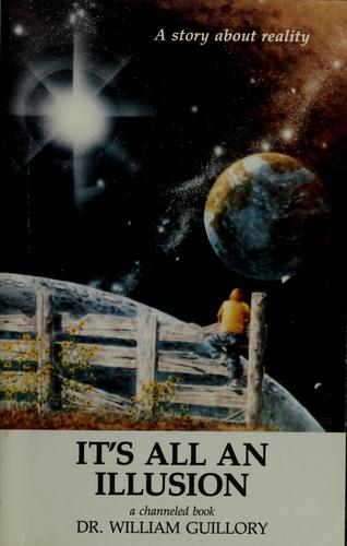 It's All an Illusion: A Story About Reality cover