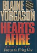Fort on the Firing Line (Hearts Afire, Bk 2) cover
