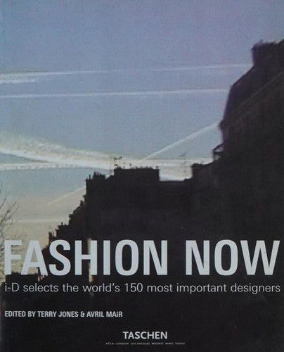 Fashion Now: i-D Selects the World's 150 Most Important Designers cover