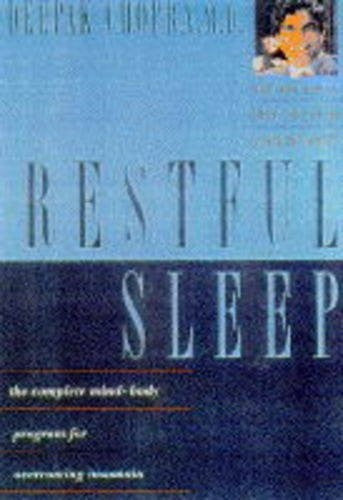 Restful Sleep: Complete Mind-body Programme for Overcoming Insomnia (Perfect Health Library) cover