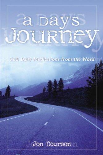 A Day's Journey: 365 Daily Meditations from the Word cover