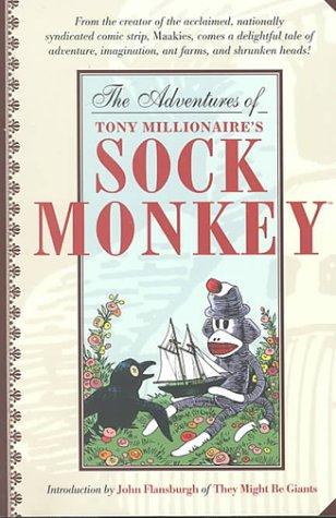 The Adventures of Tony Millionaire's Sock Monkey cover
