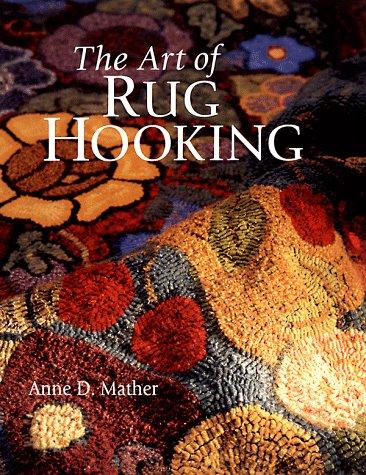 The Art of Rug Hooking cover