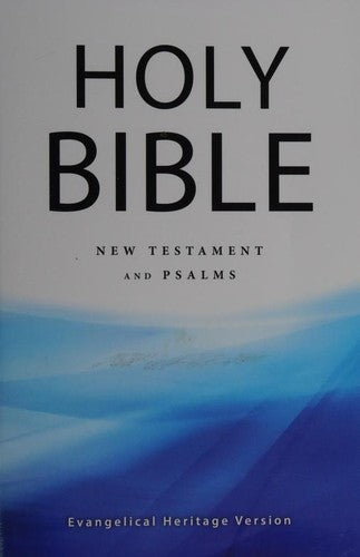 Holy Bible New Testament and Psalms Evangelical Heritage Version cover