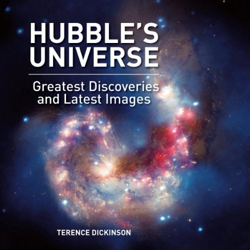 Hubble's Universe: Greatest Discoveries and Latest Images cover