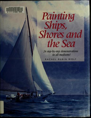 Painting Ships, Shores and the Sea cover