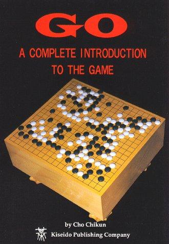 GO: A Complete Introduction to the Game cover