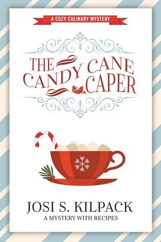 The Candy Cane Caper (Cozy Culinary Mystery) cover