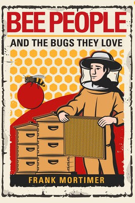 Bee People and the Bugs They Love cover