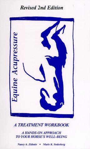 Equine Acupressure: A Treatment Workbook cover