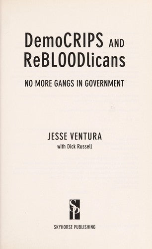 DemoCRIPS and ReBLOODlicans: No More Gangs in Government cover