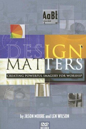 Design Matters: Creating Powerful Imagery for Worship cover