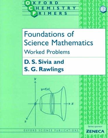Foundations of Science Mathematics: Worked Problems (Oxford Chemistry Primers) cover