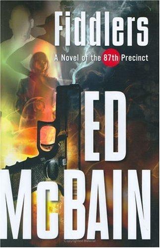 Fiddlers: A Novel Of The 87th Precinct cover