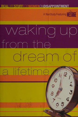 Waking Up from the Dream of a Lifetime: On Disappointment (Real Life Stuff) cover