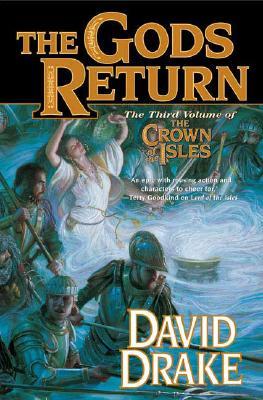 The Gods Return: The Third Volume of the Crown of the Isles (Lord of the Isles) cover