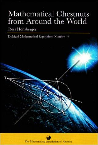 Mathematical Chestnuts from around the World (Dolciani Mathematical Expositions) cover