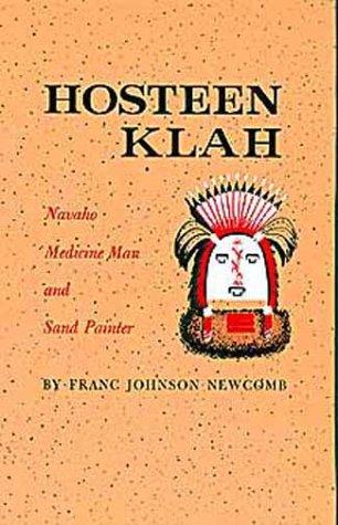 Hosteen Klah: Navaho Medicine Man and Sand Painter (Volume 73) (The Civilization of the American Indian Series) cover