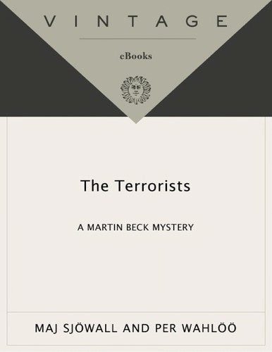 The Terrorists: A Martin Beck Police Mystery (10) (Martin Beck Police Mystery Series) cover