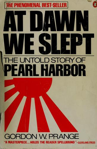 At Dawn We Slept: The Untold Story of Pearl Harbor cover