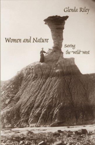 Women and Nature: Saving the "Wild" West (Women in the West) cover