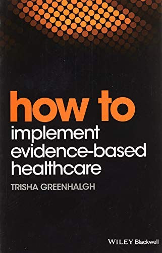 How to Implement Evidence-Based Healthcare cover