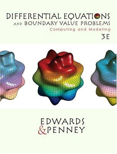 Differential Equations and Boundary Valve Problems: Computing and Modeling cover