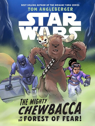 Star Wars The Mighty Chewbacca in the Forest of Fear cover