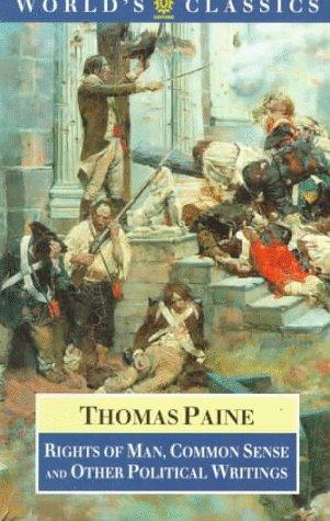 Rights of Man, Common Sense, and Other Writings (The World's Classics) cover