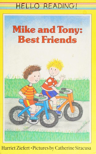 Mike and Tony: Best Friends (Hello Reading) cover