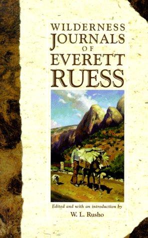 The Wilderness Journals of Everett Ruess cover